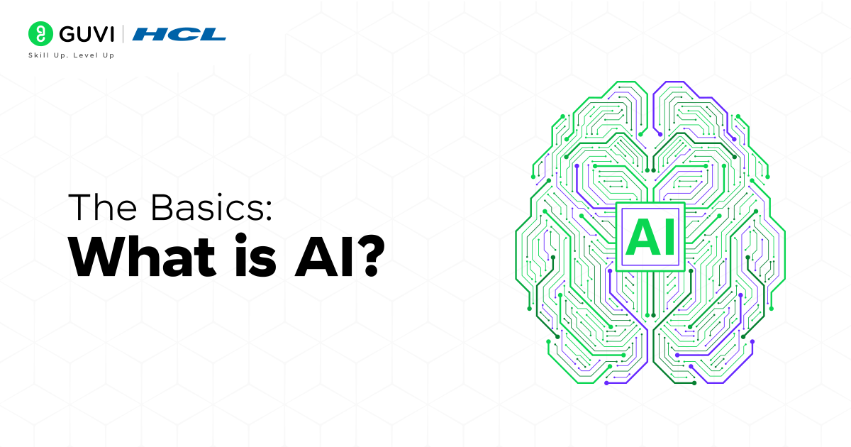 The Basics: What is AI?